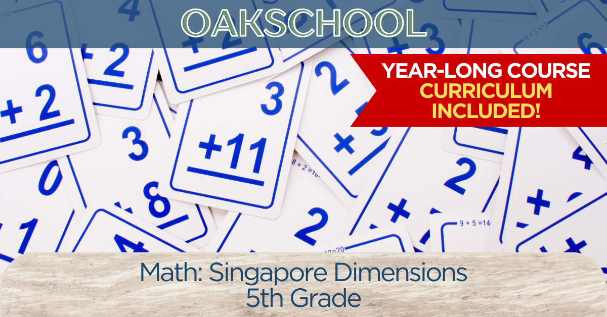 5th Grade Math: Singapore Dimensions (Quarters 1-4) - Sage Oak Charter ...